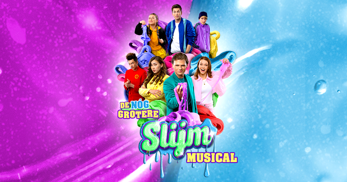 De Nog Grotere Slijmmusical — Slijm is terug!